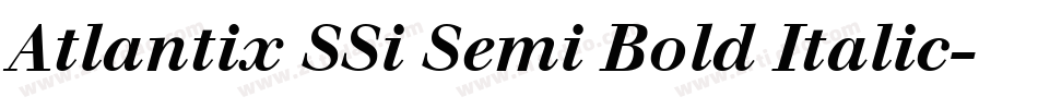 Atlantix SSi Semi Bold Italic字体转换